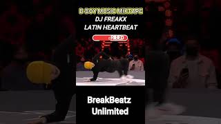 [Bboy Music] DJ FREAKX - LATIN HEARTBEAT [116 BPM]