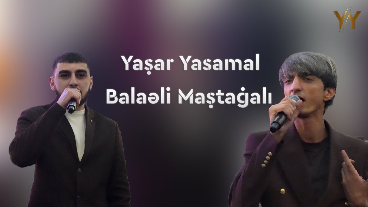 Qirğin deyişmə - 2026 / Yaşar Yasamal, Balaəli Maştağalı, / Mən danışma yalan tanıyıram səni.