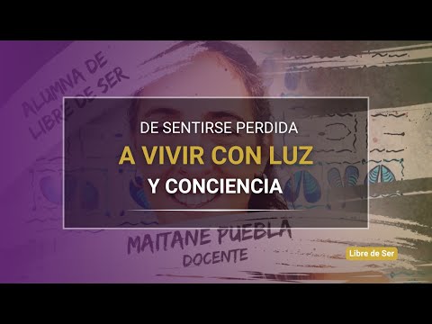 De sentirse perdida a vivir con luz y conciencia