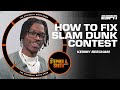 Kenny Beecham on how to fix the Slam Dunk Contest 👀🏀 | The Stephen A. Smith Show