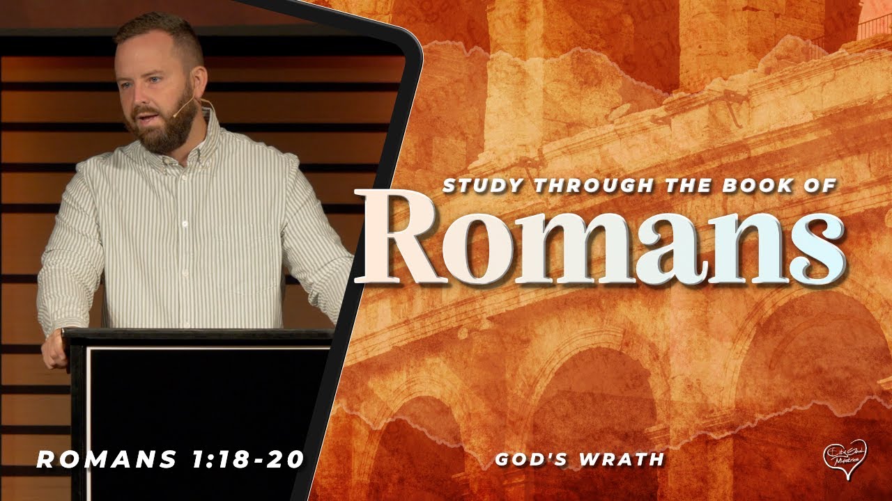 Romans 1 18 20 god s wrath youtube