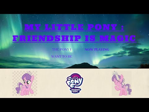MY LITTLE PONY - THE PONY I WANT TO BE - Color Coded Lyrics