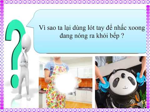 Tuần 26 Lớp 4 1 Môn Khoa học Bài 52 Vật dẫn nhiệt và vật cách nhiệt