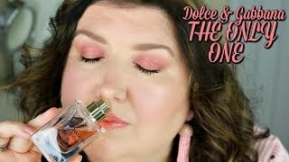 THE ONLY ONE BY DOLCE &amp; GABBANA PERFUME REVIEW