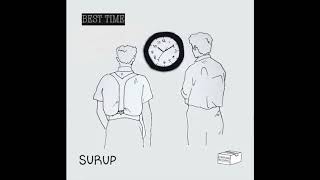 SURUP - Best Time