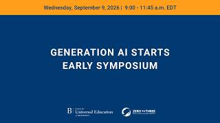 Generation AI starts early symposium
