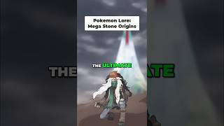 Pokemon Lore Explained Mega Stones Origin