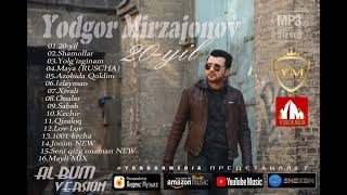 Yodgor Mirzajonov 20-yil album | Ёдгор Мирзажонов 20-йил альбом