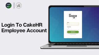 How To Login To CakeHR Employee Account 2024 | Log in to Sage HR