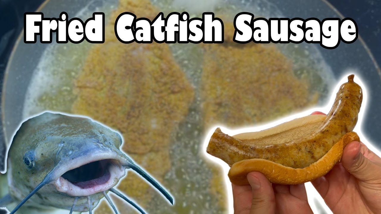 Fried Catfish Sausage YouTube