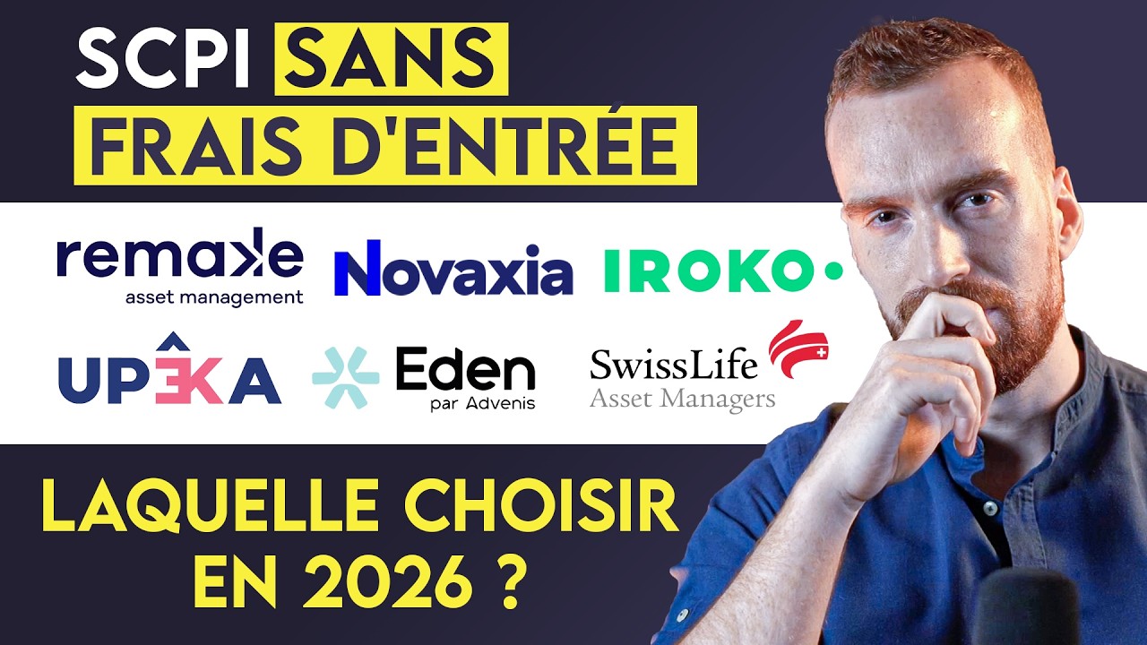 SCPI SANS FRAIS D'ENTRÉE : Quelle SCPI choisir en 2026 (Iroko Zen, Eden, Remake Live ...) ?