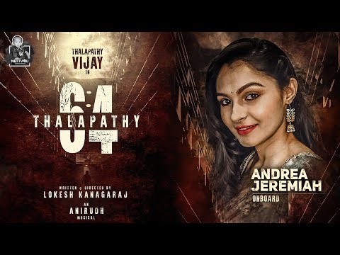thalapathy-64-update-|-vijay-|-andrea-jeremiah-|-lokesh-kanagaraj-|-#nettv4u