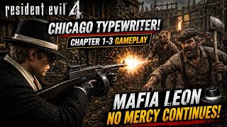 Resident Evil 4 Classic – Chicago Typewriter Gameplay Chapter 1-3 | Special Costume 2 🔥 #re4classic