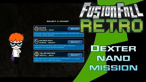 Dexter Nano Mission - FusionFall Retro