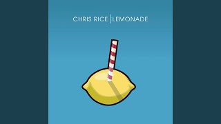 Lemonade - Chris Rice