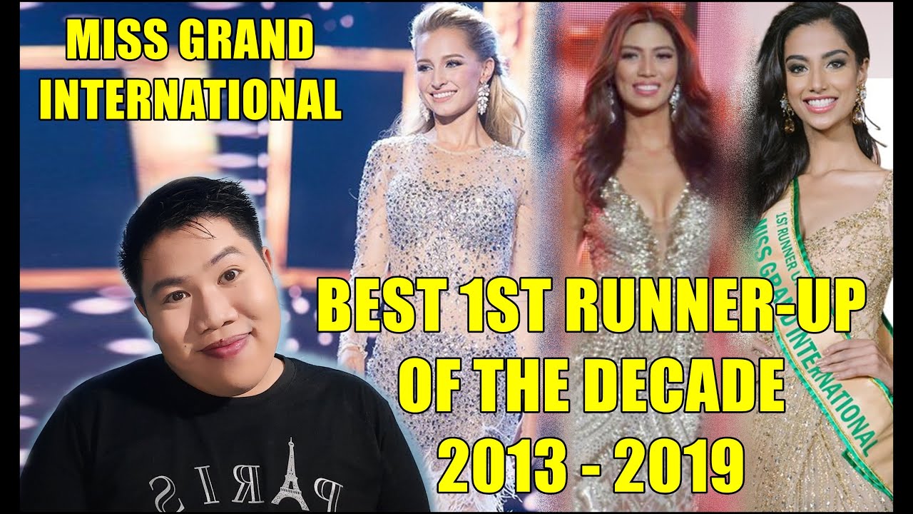 Miss Grand International | BEST 1st Runner-up of the Decade (2013-2019)