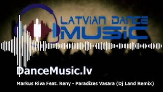 Markus Riva Feat. Reny - Paradīzes Vasara (Dj Land Remix)