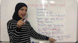 الدرس التاسع/10 طرق لقول شكرا بالإنجليزية/10WAYS TO SAY  THANK YOU