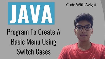 Program To Create A Basic Menu Using Switch Cases | Java Tutorial