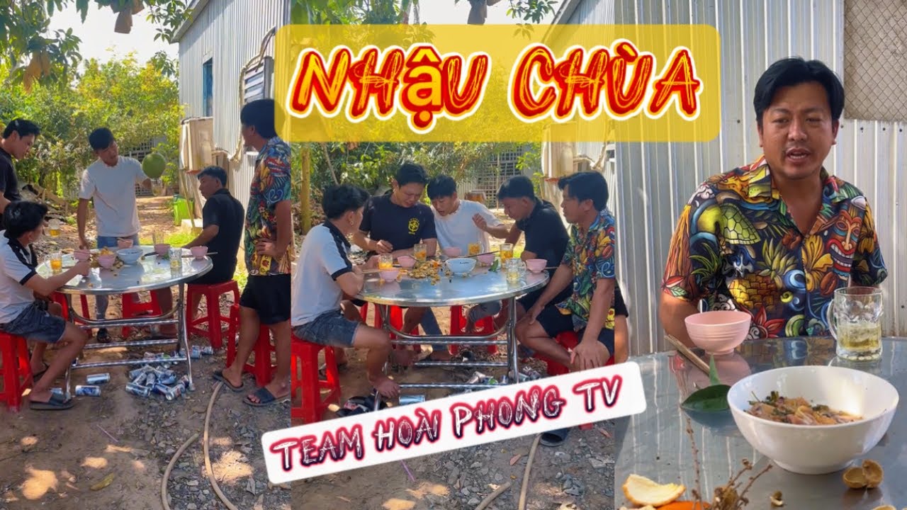 Nhậu chùa |TeamHoài PhongTV