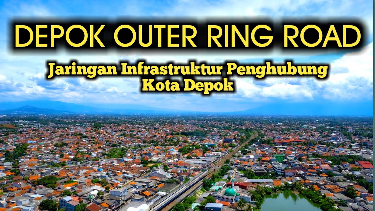 DEPOK OUTER RING ROAD