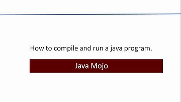 How to compile and run a java program