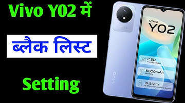 Vivo y02 me number block unblock kaise kare | how to block unblock number in Vivo y02