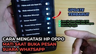 Cara Mengatasi Hp Oppo Mati Saat Buka Pesan Suara Whatsapp | Vn Wa layar Mati Hp Oppo 