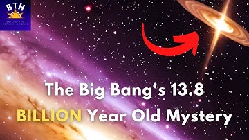 From Singularity to Stars: The Story of the Big Bang