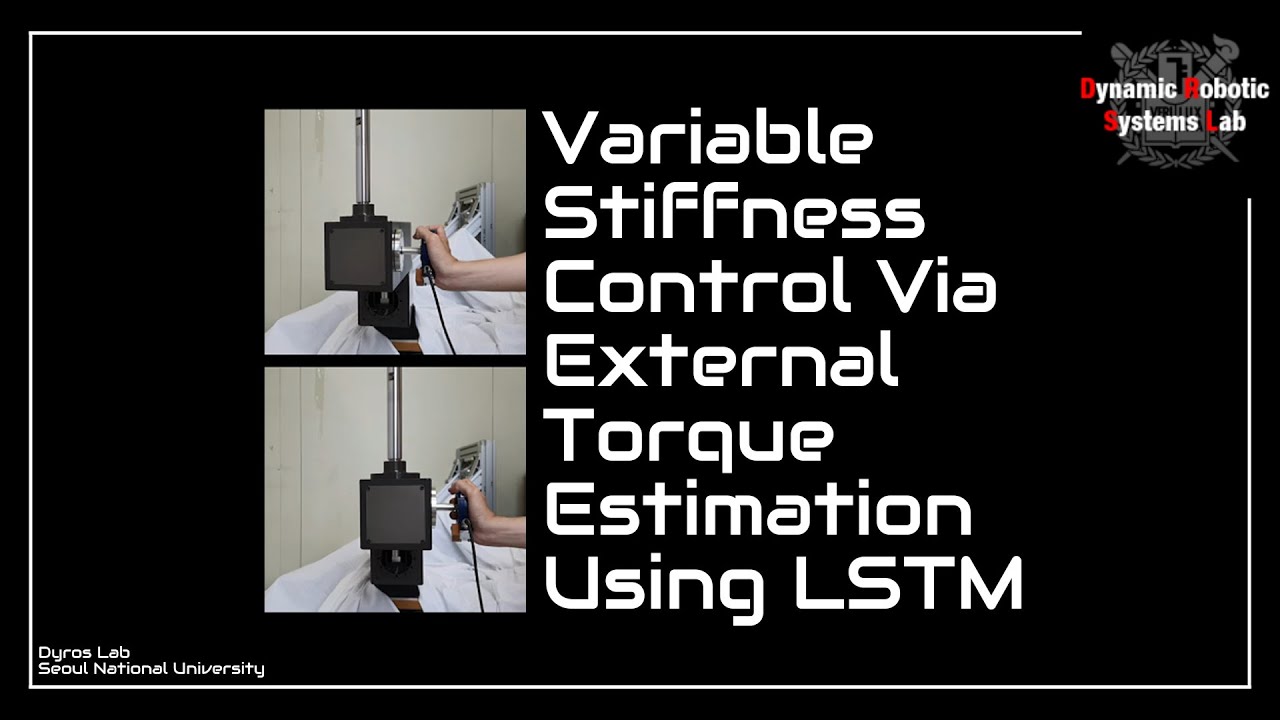 [ICRA] Variable Stiffness Control via External Torque Estimation Using ...
