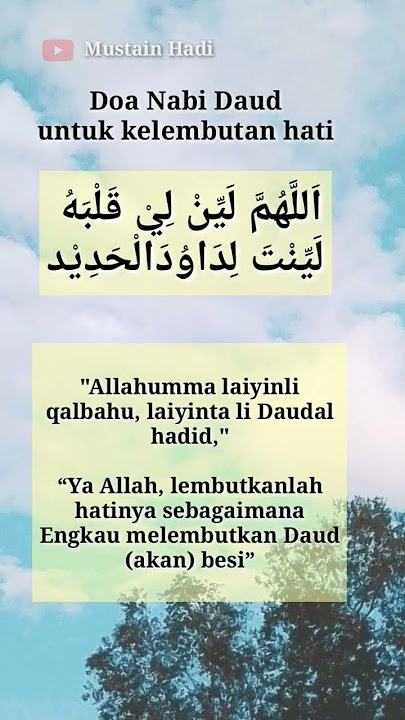 Doa Nabi Daud untuk kelembutan hati