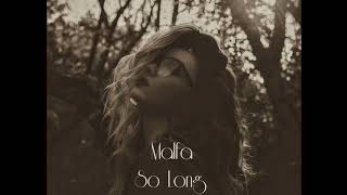 Malfa Feat DJ Manuel Rios - So Long (New Retro Mix)