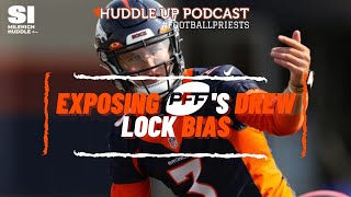 Denver Broncos: Exposing PFF's Drew Lock Bias | Huddle Up Podcast