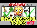 Adopt Me Successful  Trades Proofs #17 For Mega Neon Pets