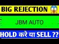 jbm auto share latest news today, Jbm auto share latest news, jbm auto share analysis