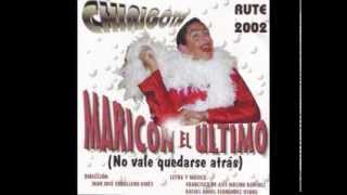 Pasodoble Maricón el último (a todos los mariquitas)