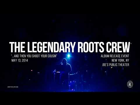 The Roots - FULL ALBUM RELEASE PERFORMANCE And Then You Shoot
