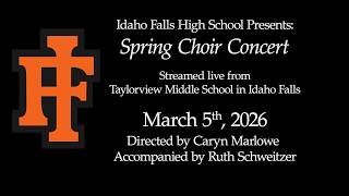 IFHS Spring Choir Concert 2026