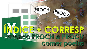 Fórmula ÍNDICE + CORRESP no Excel fazendo PROCV e PROCH comer poeira!