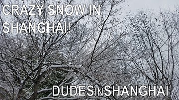 Episode 2: Crazy Snow in Shanghai!!