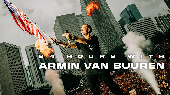 24 Hours With: Armin van Buuren in Miami
