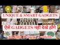 Smart and unique gadgets       gadgets      importer  