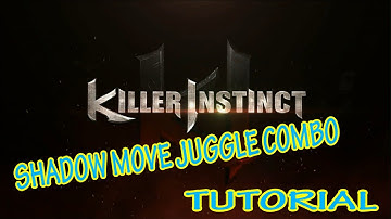 Killer Instinct Shadow move Juggle combo Jago