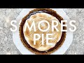 S&#39;MORES PIE : SEPTEMBER PIES DAY 27