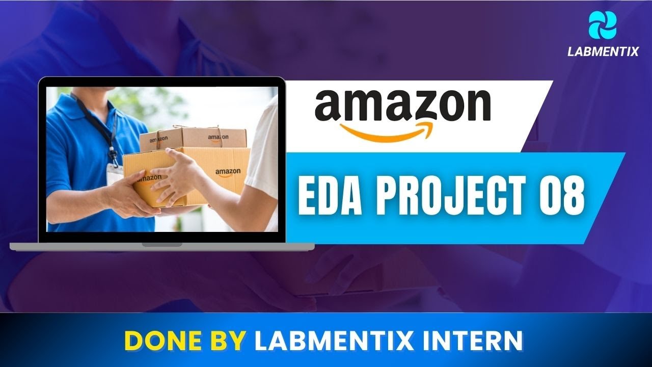 Amazon Data Analysis Project | EDA Using Python | Labmentix - YouTube