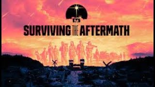Surviving the Aftermath - Lets try a new map.