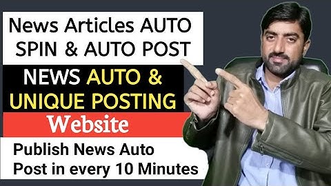 How to create  fully Automatic news auto posting & Auto Spinner website with Wordpress in Hindi Urdu