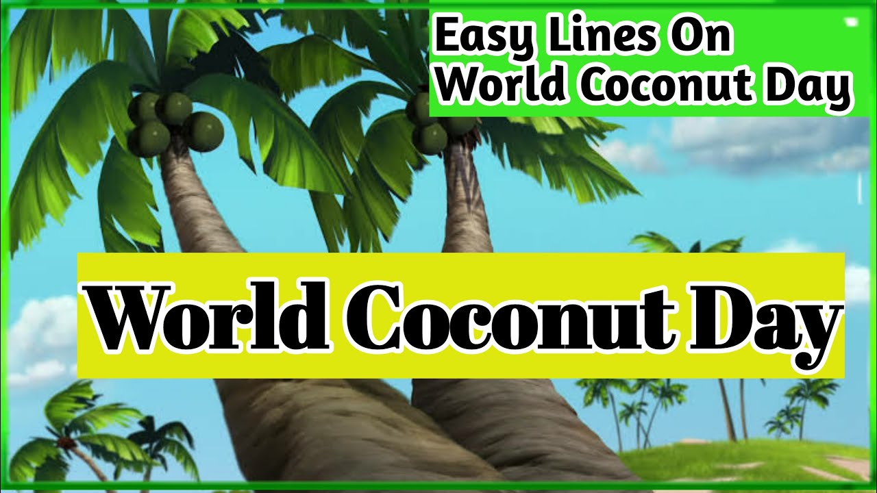 essay on world coconut day