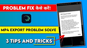 Alight motion me MP4 Export Problem kaise fix karen. MP4 export failed. #alightmotion