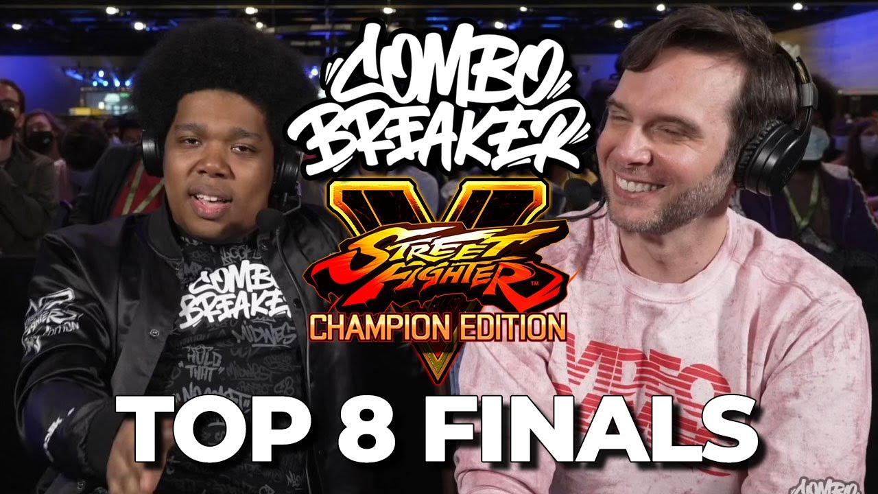 COMBO BREAKER 2023 Street Fighter V Tournament Top 8 Finals YouTube